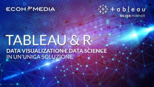 ableau & R: Data Visualization e Data Science in un’unica soluzione